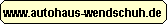 www.autohaus-wendschuh.de - zur Homepage vom Autohaus Wendschuh in Beiersdorf