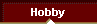 Hobby