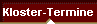 Kloster-Termine