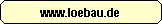 www.loebau.de - zur Homepage von L�bau