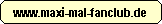 www.maxi-mal-fanclub.de - und hier geht's zur Fan-Page